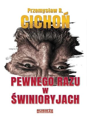 cover image of Pewnego razu w Świnioryjach